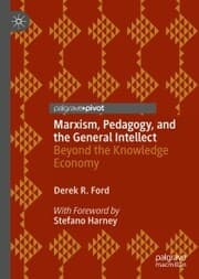 Cover von Marxism, Pedagogy, and the General Intellect