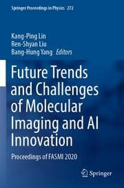 Cover von Future Trends and Challenges of Molecular Imaging and AI Innovation