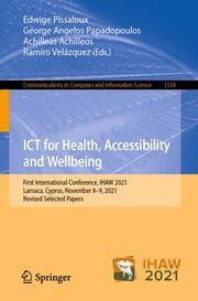 Cover von ICT for Health, Accessibility and Wellbeing
