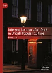 Cover von Interwar London after Dark in British Popular Culture