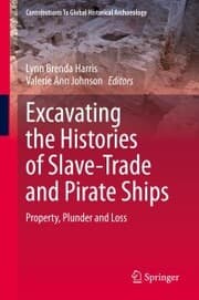 Cover von Excavating the Histories of Slave-Trade and Pirate Ships