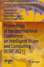 Cover von Proceedings of the International Conference on Intelligent Vision and Computing (ICIVC 2021)