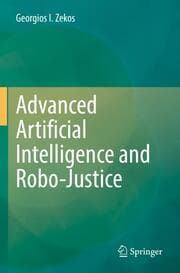 Cover von Advanced Artificial Intelligence and Robo-Justice