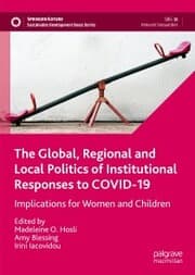 Cover von The Global, Regional and Local Politics of Institutional Responses to COVID-19