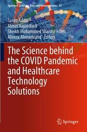 Cover von The Science behind the COVID Pandemic and Healthcare Technology Solutions