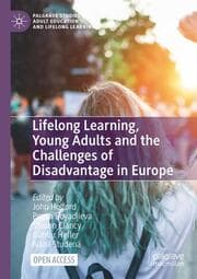 Cover von Lifelong Learning, Young Adults and the Challenges of Disadvantage in Europe