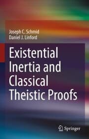 Cover von Existential Inertia and Classical Theistic Proofs