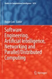 Cover von Software Engineering, Artificial Intelligence, Networking and Parallel/Distributed Computing