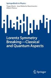 Cover von Lorentz Symmetry BreakingClassical and Quantum Aspects