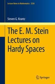 Cover von The E. M. Stein Lectures on Hardy Spaces