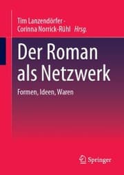 Cover von Der Roman als Netzwerk