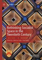 Cover von Rethinking Socialist Space in the Twentieth Century