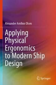 Cover von Applying Physical Ergonomics to Modern Ship Design