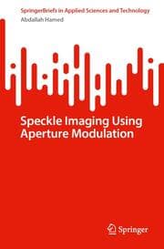 Cover von Speckle Imaging Using Aperture Modulation