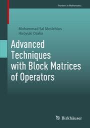 Cover von Advanced Techniques with Block Matrices of Operators