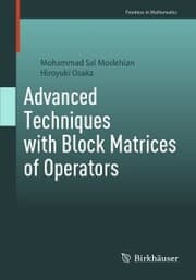 Cover von Advanced Techniques with Block Matrices of Operators