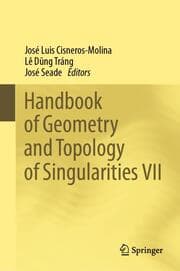 Cover von Handbook of Geometry and Topology of Singularities VII