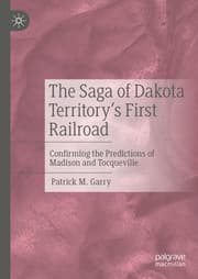 Cover von The Saga of Dakota Territory's First Railroad