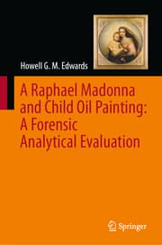 Cover von A Raphael Madonna and Child Oil Painting: A Forensic Analytical Evaluation