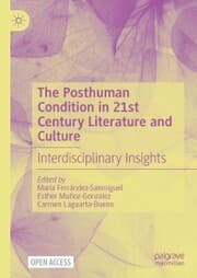 Cover von The Posthuman Condition in 21st Century Literature and Culture