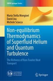 Cover von Non-equilibrium Thermodynamics of Superfluid Helium and Quantum Turbulence