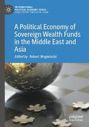 Cover von A Political Economy of Sovereign Wealth Funds in the Middle East and Asia