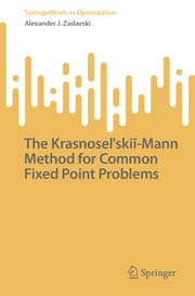 Cover von The Krasnoselskii-Mann Method for Common Fixed Point Problems
