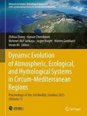 Cover von Dynamic Evolution of Atmospheric, Ecological, and Hydrological Systems in Circum-Mediterranean Regions