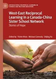 Cover von West-East Reciprocal Learning in a Canada-China Sister School Network