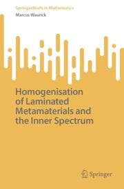 Cover von Homogenisation of Laminated Metamaterials and the Inner Spectrum