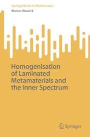 Cover von Homogenisation of Laminated Metamaterials and the Inner Spectrum