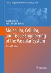 Cover von Molecular, Cellular, and Tissue Engineering of the Vascular System