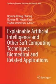 Cover von Explainable Artificial Intelligence and Other Soft Computing Techniques: Biomedical and Related Applications