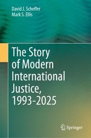 Cover von The Story of Modern International Justice, 1993-2025