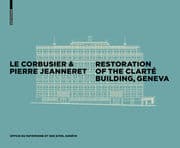 Cover von Le Corbusier & Pierre Jeanneret - Restoration of the Immeuble Clarté, Geneva