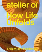 Cover von atelier oï - How Life Unfolds