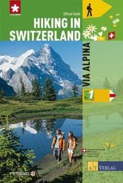 Cover von Hiking in Switzerland Bd.1 - Via Alpina