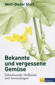 Cover von Bekannte und vergessene Gemüse