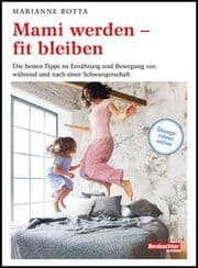 Cover von Mami werden - fit bleiben