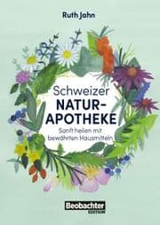 Cover von Schweizer Naturapotheke