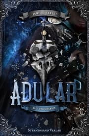 Cover von Adular (Band 3): Glut und Scherben