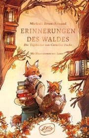 Cover von Erinnerungen des Waldes 2 - Die Tagebücher von Cornelius Fuchs