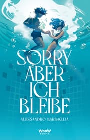 Cover von Sorry, aber ich bleibe