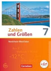 Cover von Zahlen und Größen - Nordrhein-Westfalen Kernlehrpläne - Ausgabe 2013 - 7. Schuljahr