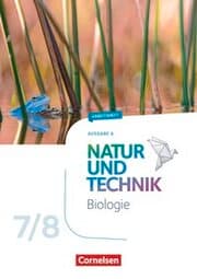 Cover von Natur und Technik - Biologie Neubearbeitung - Ausgabe A - 7./8. Schuljahr