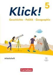 Cover von Klick! - Fächerübergreifendes Lehrwerk für Lernende mit Förderbedarf - Geschichte Politik Geographie - Fachhefte für alle Bundesländer - Ausgabe ab 2024 - 5. Schuljahr