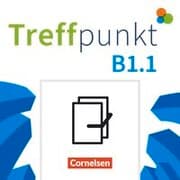 Cover von Treffpunkt - Deutsch für die Integration - Allgemeine Ausgabe - Deutsch als Zweitsprache für Alltag und Beruf - B1: Teilband 1