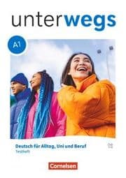 Cover von Unterwegs - Deutsch für Alltag, Uni und Beruf - Allgemeine Ausgabe - A1: Gesamtband