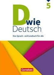 Cover von D wie Deutsch - Das Sprach- und Lesebuch für alle - Ausgabe 2018 - 5. Schuljahr