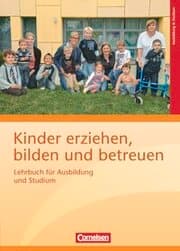 Cover von Kinder erziehen, bilden und betreuen - Neubearbeitung